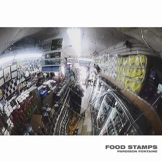 Food Stamps by Pardison Fontaine