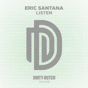 Listen by Eric Santana