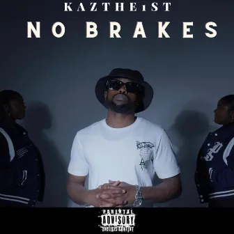 No Brakes by KazThe1st