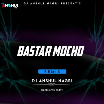 Bastar Mocho by Kantikartik Yadav