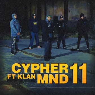 Cypher Mnd 11 by Mundialista Crew