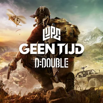 Geen Tijd by D-Double