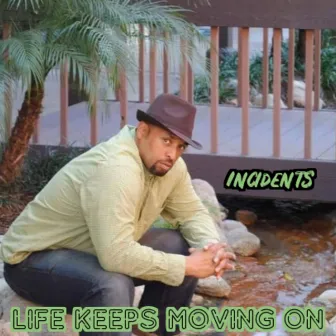 Life Keeps Moving On by Dirty Beat Music, BMI Inc.