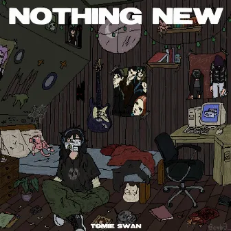 Nothing New by Tomie Swan