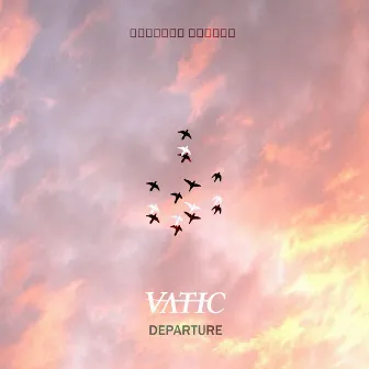 Departure by Vatic