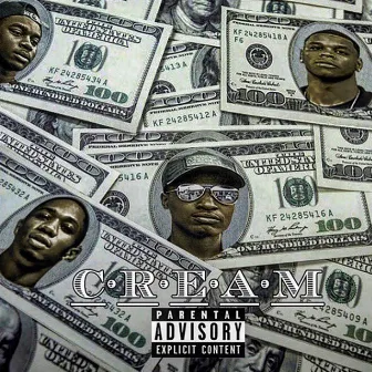 C.R.E.A.M by Fast Cash Boyz