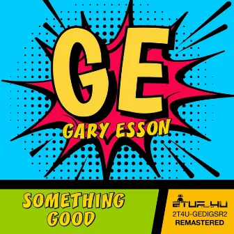 Something Good by Gary Esson