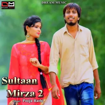 Sultaan Mirza 2 by Pooja Rathi