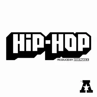 Hip HOp! by The A Team