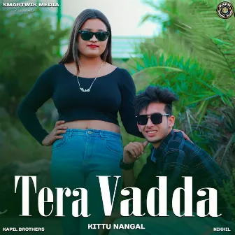 Tera Vadda by 