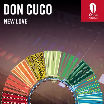 New Love EP by Don Cuco