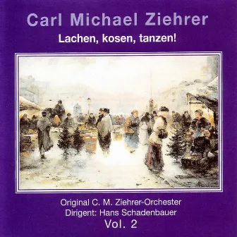 Lachen, kosen, tanzen! Vol. 2 by Hans Schadenbauer