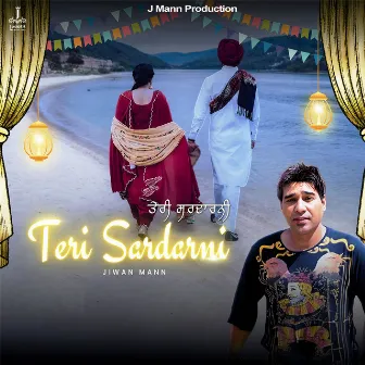 Teri Sardarni by Jiwan Mann