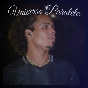 Universo Paralelo by Prod.GORDÃO