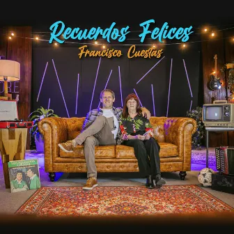 Recuerdos Felices by Francisco Cuestas