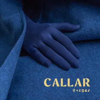 Callar by Valdes