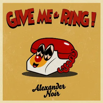 Give Me A Ring by Alexander Noir