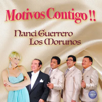 Motivos Contigo!! by Nanci Guerrero