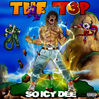 The Top by So Icy Dee