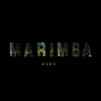 Marimba 2020 by DJ Sobrino