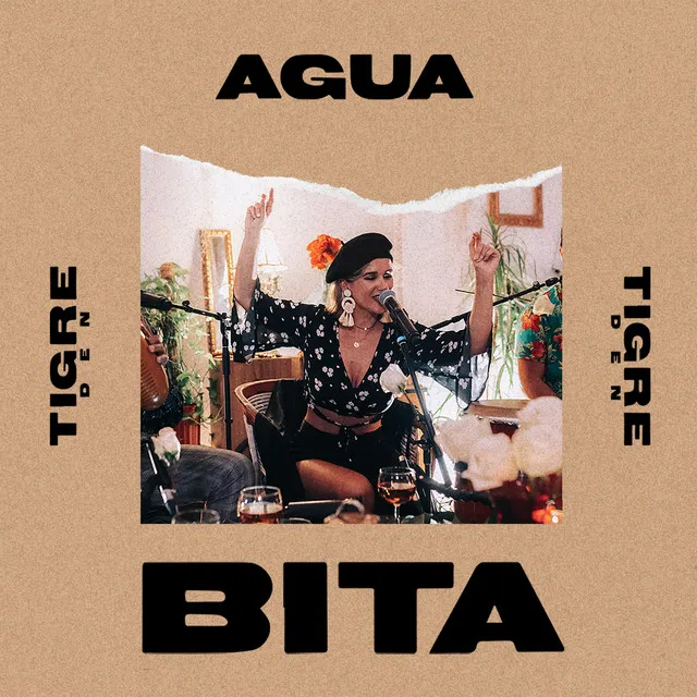 Agua - Tigre Den Session