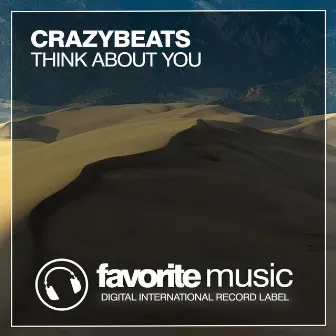 Think About You by CrazyBeats