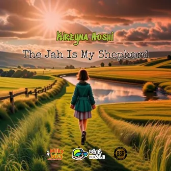 The Jah Is My Shephard by Kireyna Hoshi