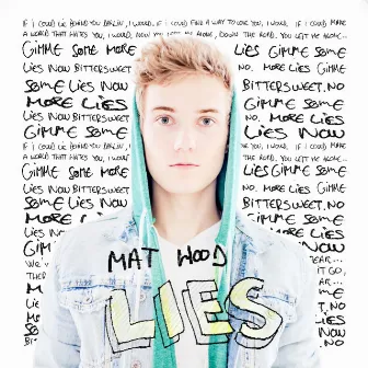 Lies by Mat Hood