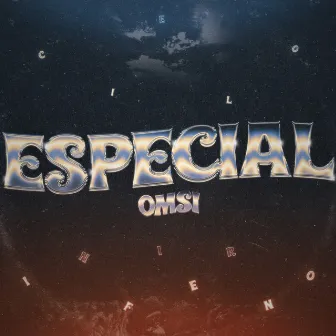 Especial by Omsi