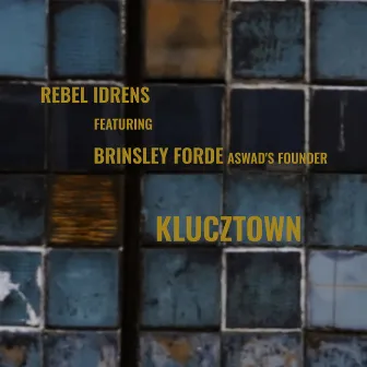 Klucztown by Rebel Idrens