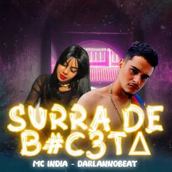 Surra De Buc3ta by DarlanNobeat