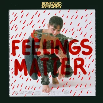 Feelings Matter by Bon Calso