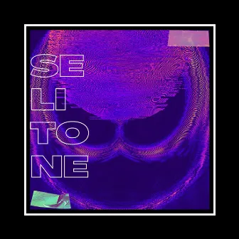 SELITONE by Phantom Oss