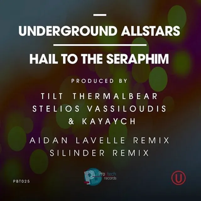 Hail To The Seraphim - Aidan Lavelle Remix