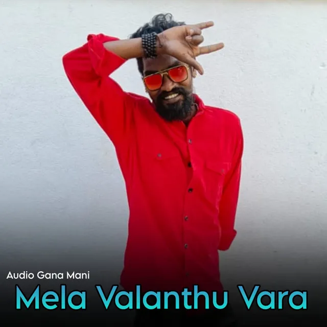 Mela Valanthu Vara