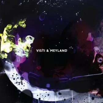 Visti and Meyland by Visti & Meyland