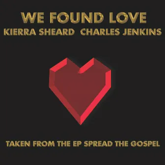 We Found Love by Charles Jenkins