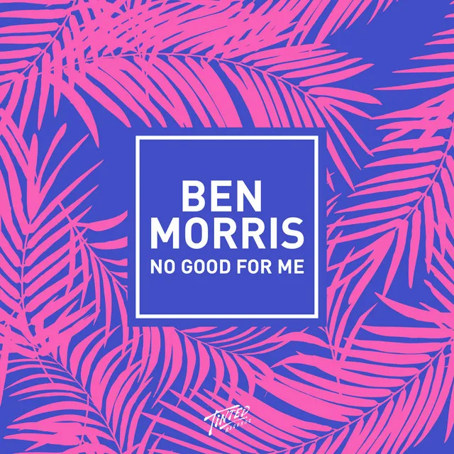 No Good for Me (Holmes John Remix)