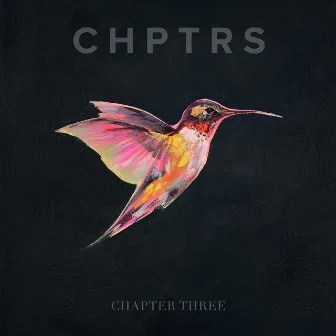 Chapter Three by CHPTRS