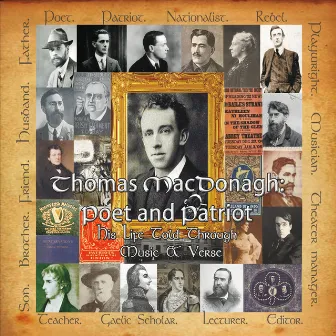 Thomas MacDonagh: Poet and Patriot by John Owens