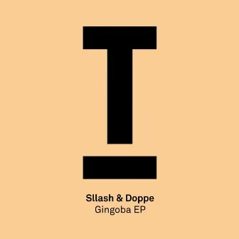 Gingoba EP by Sllash & Doppe