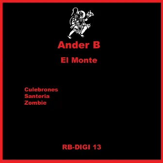 El Monte by Ander B