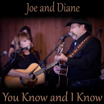 You Know and I Know by Diane Berry