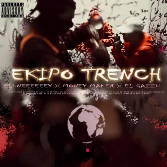 Ekipo Trench by Money Maker