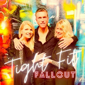 Fallout by Tight Fit