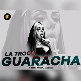 La Troca Mexico (Guaracha) by aleteo TOP