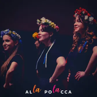 Ta na Solbici by Alla Polacca Choir