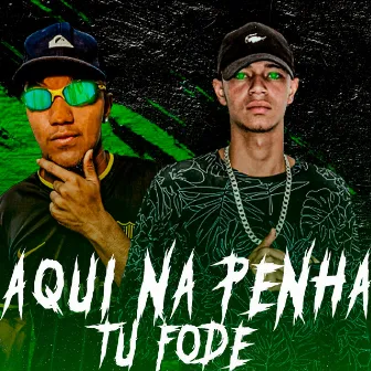 Aqui na Penha Tu Fode by Mc Biel Na Voz