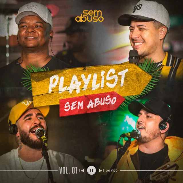 Playlist Sem Abuso, Vol. 01 (Ao Vivo)