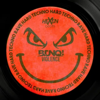 Violence by B.UNQ!